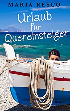 Urlaub für Quereinsteiger (Nachbarn, Band 4)