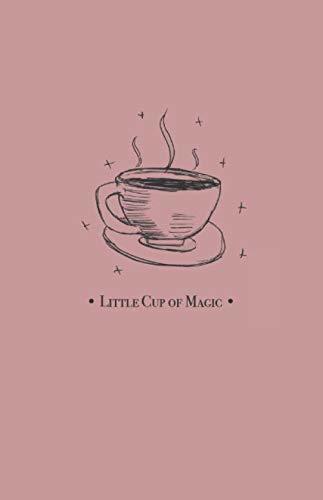 Little Cup of Magic