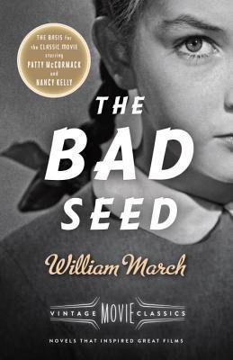 The Bad Seed: A Vintage Movie Classic (Vintage Movie Classics)
