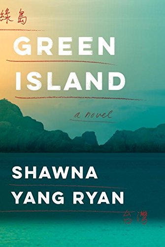Green Island: A novel