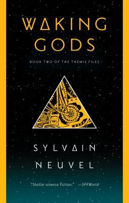 Waking Gods (The Themis Files, Band 2)
