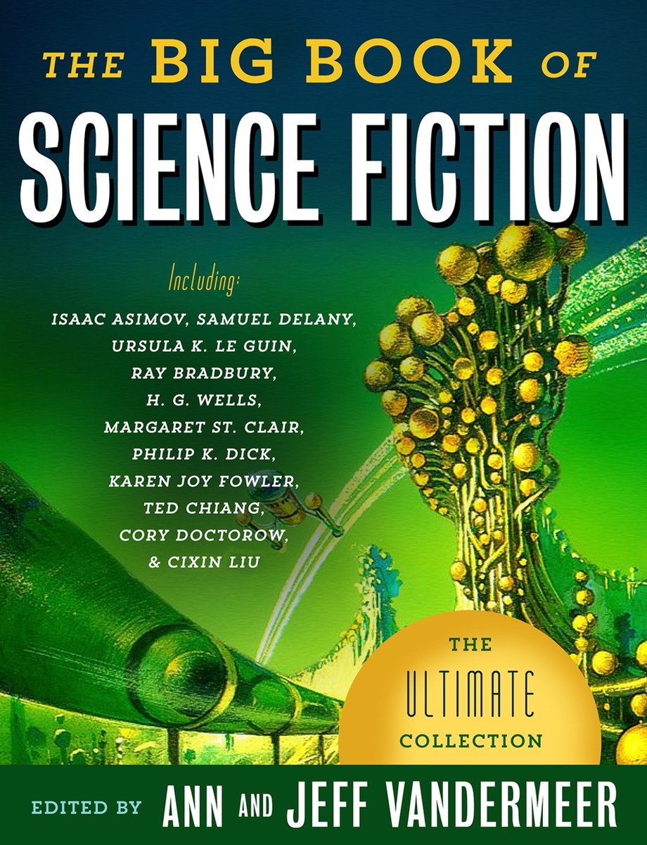 The Big Book of Science Fiction: The Ultimate Collection (Black lizard)