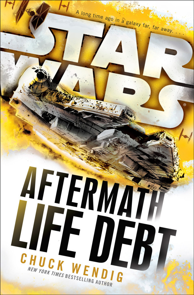 Life Debt: Aftermath (Star Wars) (Star Wars: The Aftermath Trilogy, Band 2)