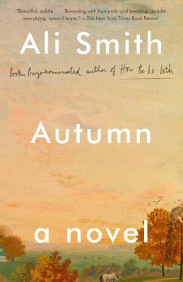 Autumn: A Novel (Seasonal Quartet)