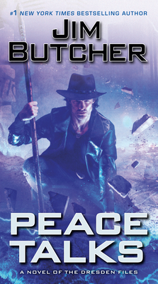 Peace Talks: A Novel of the Dresden Files