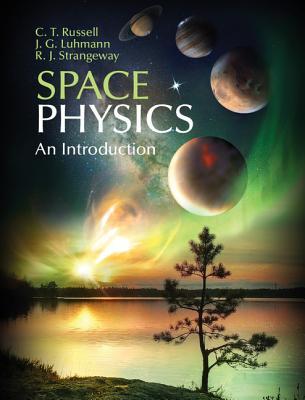 Space Physics: An Introduction