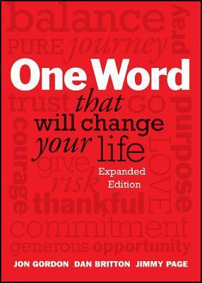 One Word That Will Change Your Life (Jon Gordon)