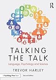 Talking the Talk: Language, Psychology and Science