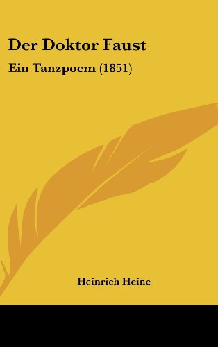 Der Doktor Faust: Ein Tanzpoem (1851)