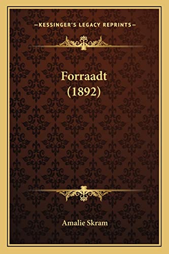 Forraadt (1892)