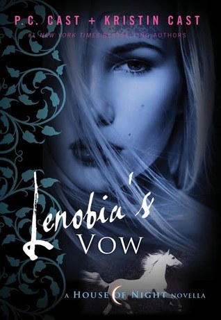 Lenobia's Vow (House of Night)
