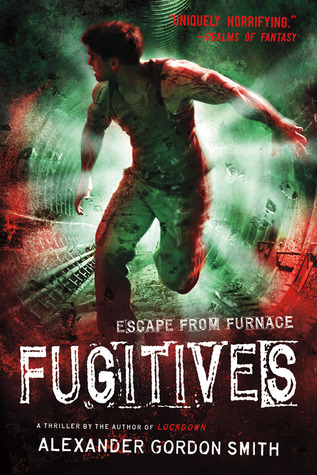 Fugitives (Escape from Furnace, 4)