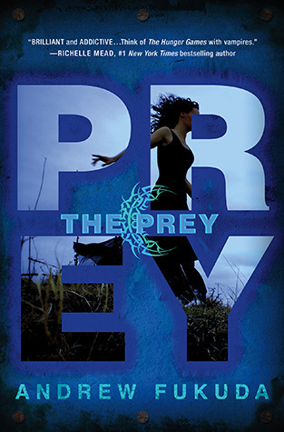 The Prey (Hunt, Band 2)