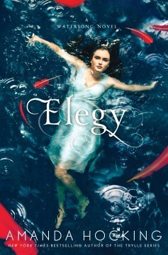 Elegy (Watersong, 4, Band 4)