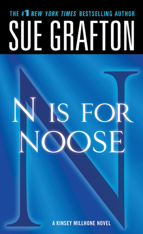 "n" Is for Noose: A Kinsey Millhone Novel (Kinsey Millhone Alphabet Mysteries, 14, Band 14)