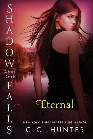 Eternal: After Dark (Shadow Falls, 2)