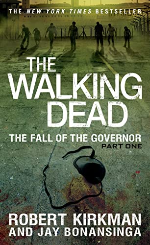 The Fall of the Governor (The Walking Dead, Band 3)