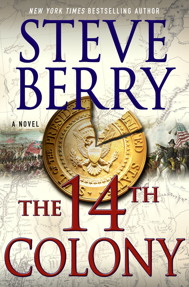 The 14th Colony (Cotton Malone Thrillers)