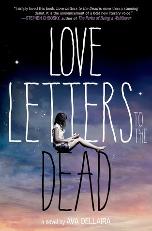Love Letters to the Dead: A Novel