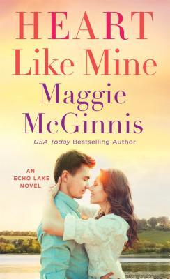 Heart Like Mine (An Echo Lake Novel, Band 2)