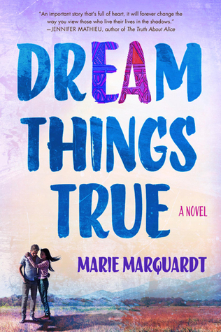 Dream Things True
