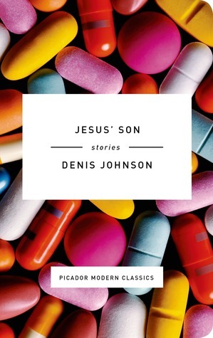 JESUS SON SPECIAL/E: Stories (Picador Modern Classics)