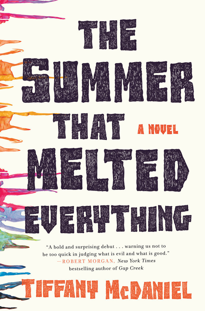 SUMMER THAT MELTED EVERYTHING