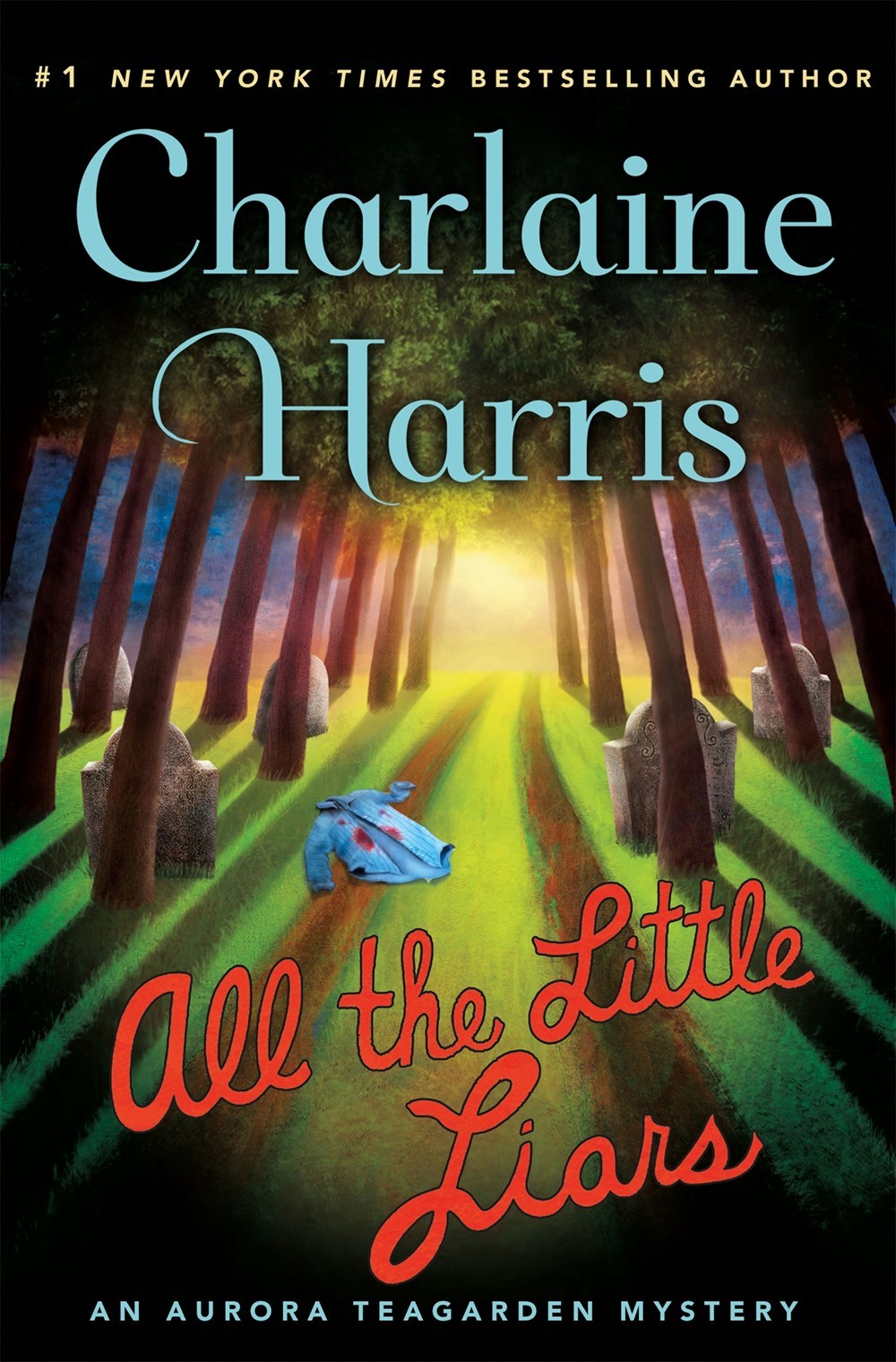 All the Little Liars (Aurora Teagarden Mysteries, 9, Band 9)