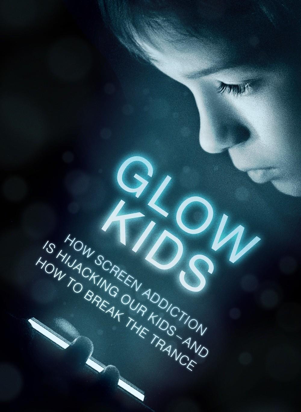 Kardaras, N: Glow Kids