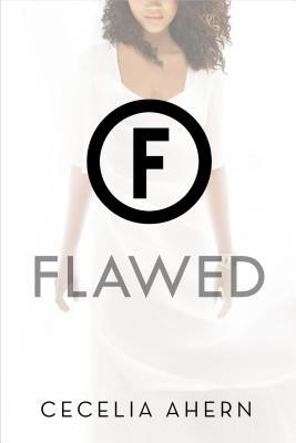 Flawed: A Novel, Nominiert: Indiana Eliot Rosewater Indiana High School Book Award