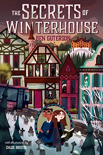 The Secrets of Winterhouse (Winterhouse, 2)