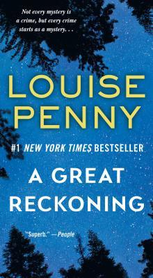 A Great Reckoning (Chief Inspector Gamache, Band 12)