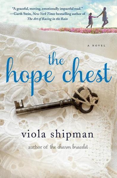 The Hope Chest: A Novel