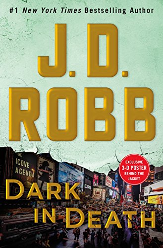 ROBB, J: DARK IN DEATH: An Eve Dallas Novel
