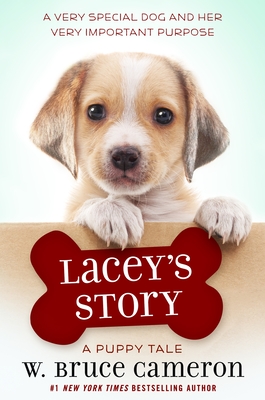 Lacey's Story: A Puppy Tale (Dog's Purpose Puppy Tales)