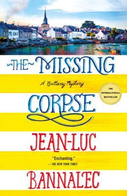 The Missing Corpse: A Brittany Mystery (Brittany Mystery, 4)