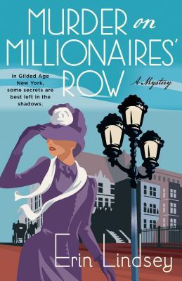 Murder on Millionaires' Row: A Mystery (Rose Gallagher Mystery)