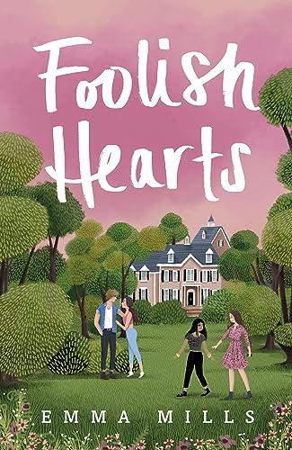 Foolish Hearts