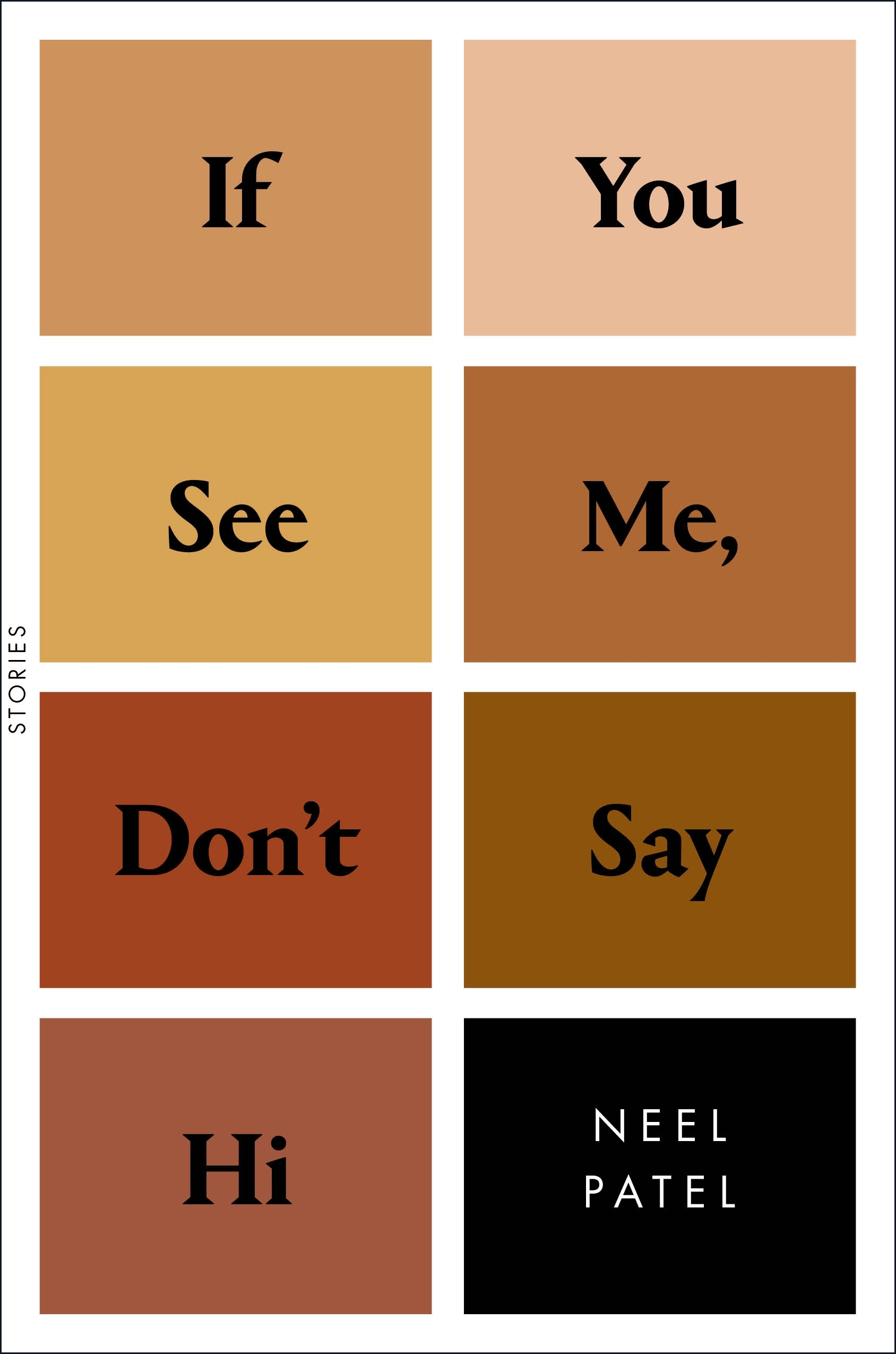 IF YOU SEE ME DONT SAY HI: Stories