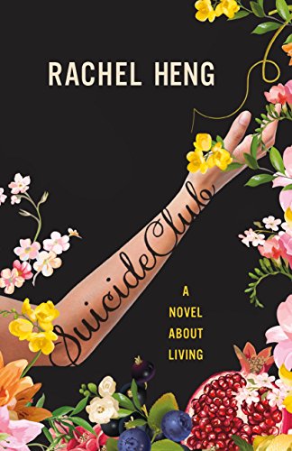 Suicide Club: A Novel about Living (INTERNATIONAL EDITION)