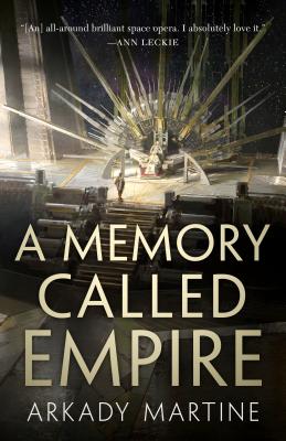 A Memory Called Empire (Teixcalaan)