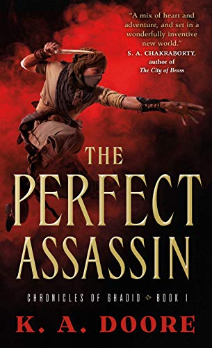 The Perfect Assassin: Book 1 in the Chronicles of Ghadid