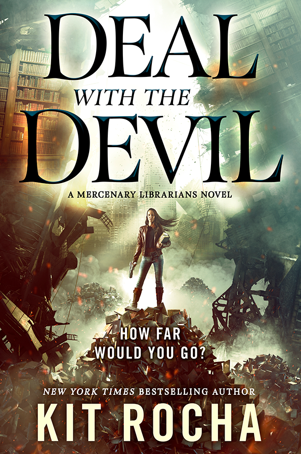 Deal with the Devil: A Mercenary Librarians Novel (Mercenary Librarians, 1, Band 1)