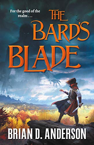 Bard's Blade (Sorcerer's Song, Band 1)