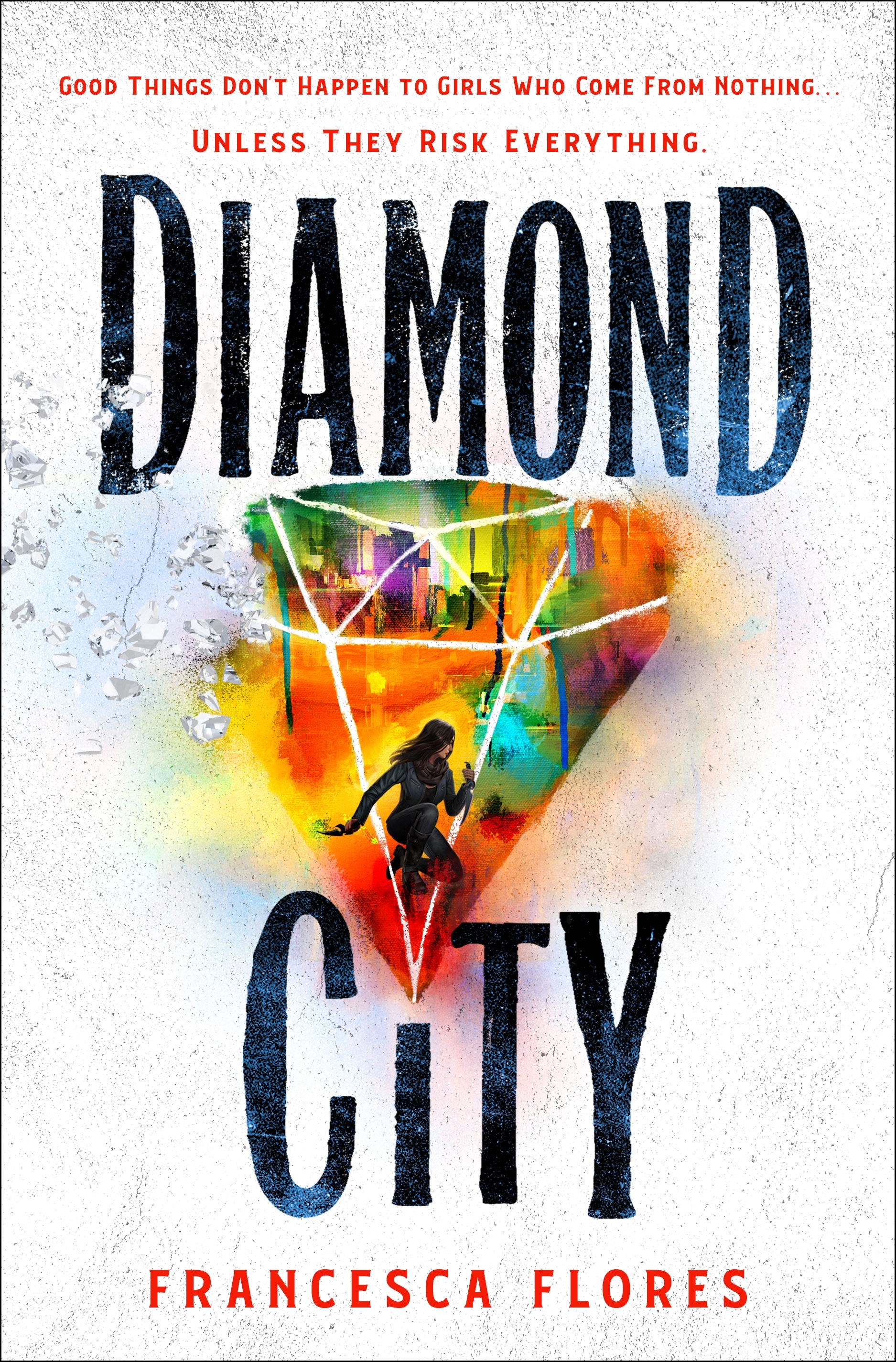Diamond City: A Novel (City of Steel and Diamond)