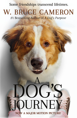 A Dog's Journey Movie Tie-In (Dog's Purpose)