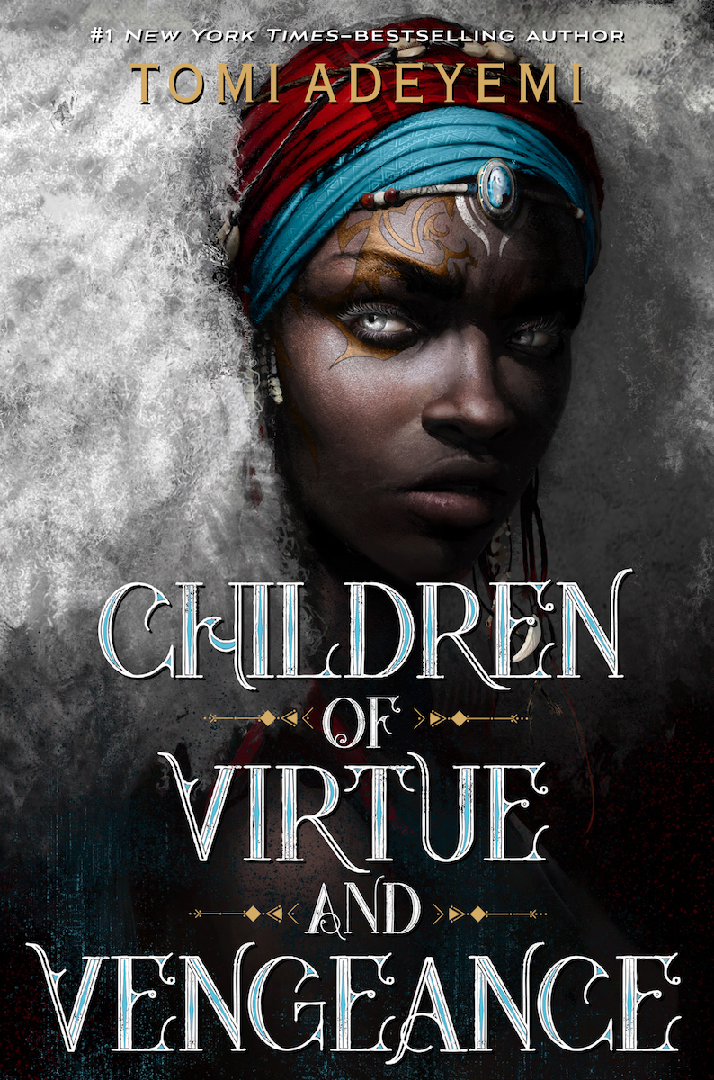 Children of Virtue and Vengeance: The Orisha Legacy 02 (Legacy of Orisha)