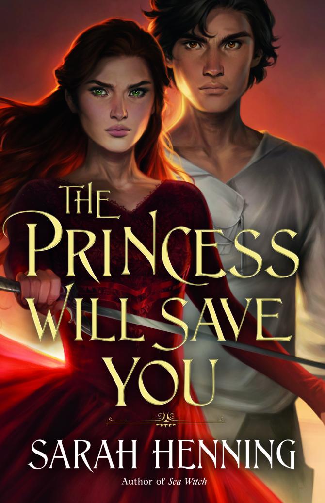 The Princess Will Save You (Kingdoms of Sand and Sky)