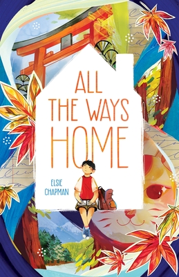 ALL THE WAYS HOME