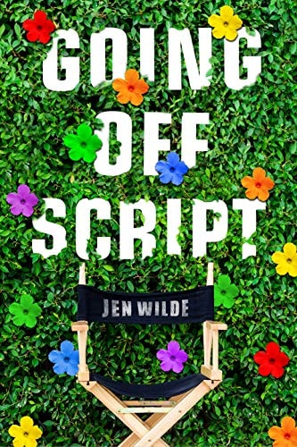 GOING OFF SCRIPT